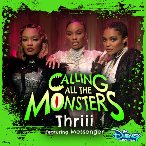 Calling All The Monsters 2021 Version - Thriii feat. The Messenger